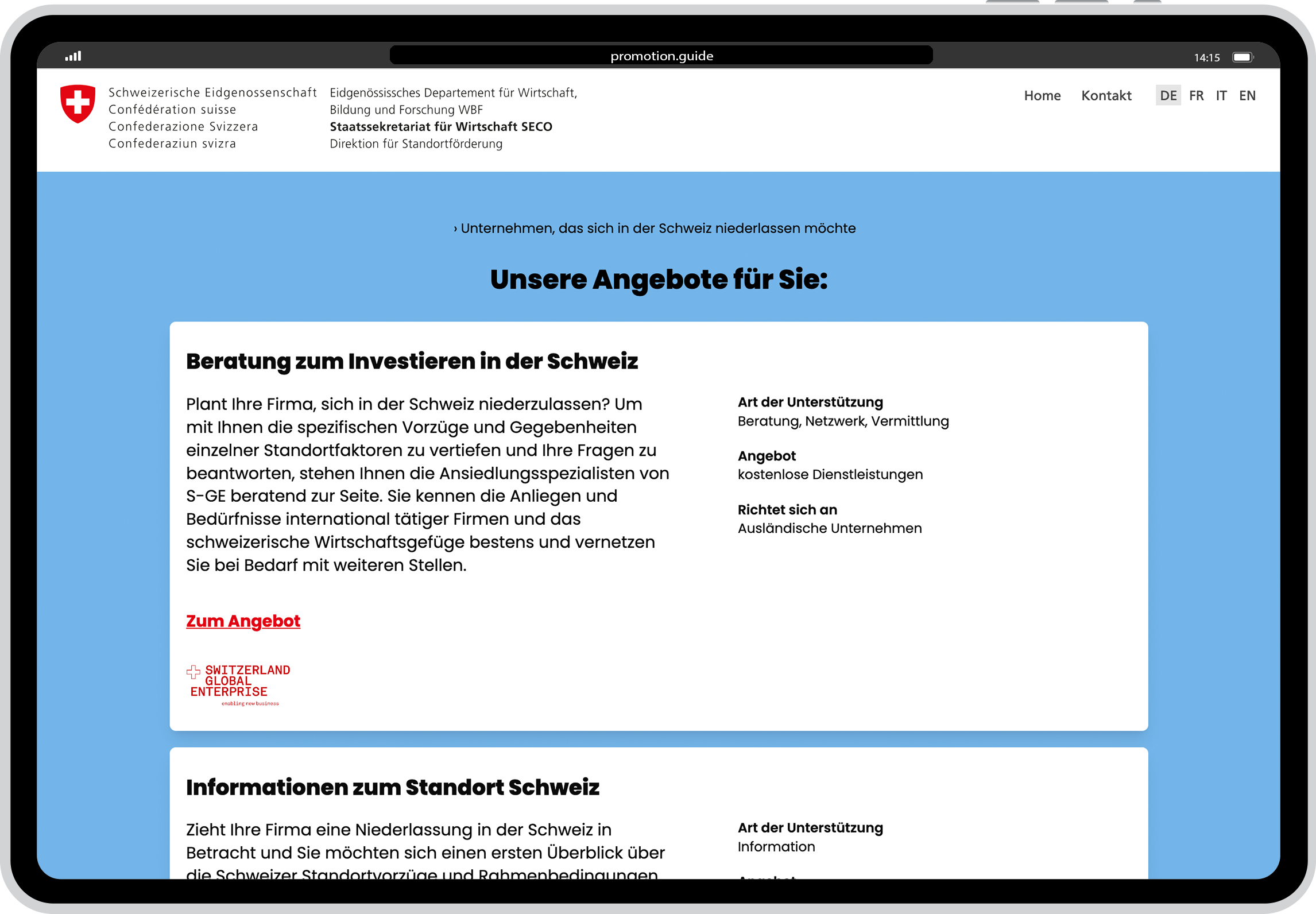 In wenigen Klicks zum passenden Standortförderangebot führen.