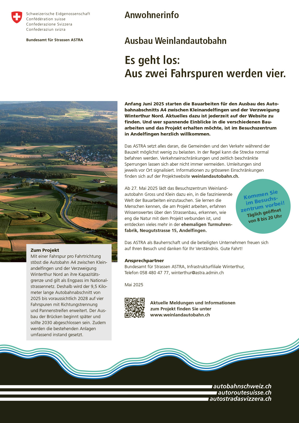 Vor Ort auf eine lange Bauzeit vorbereiten.